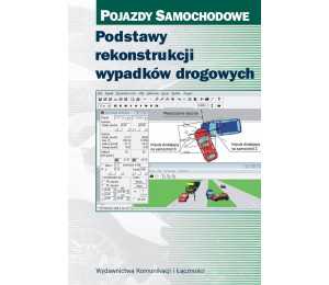 Podstawy rekonstrukcji wypadków drogowych