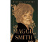 Maggie Smith. Biografia