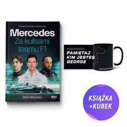 (Wysyłka ok. 19.05.) Mercedes. Za kulisami teamu F1 (książka + kubek 330ml Pamiętaj kim jesteś)