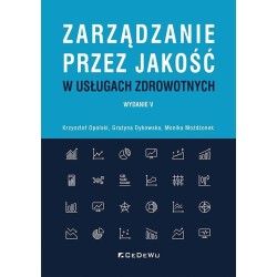 Zarządzanie przez jakość w usługach zdrowotnych