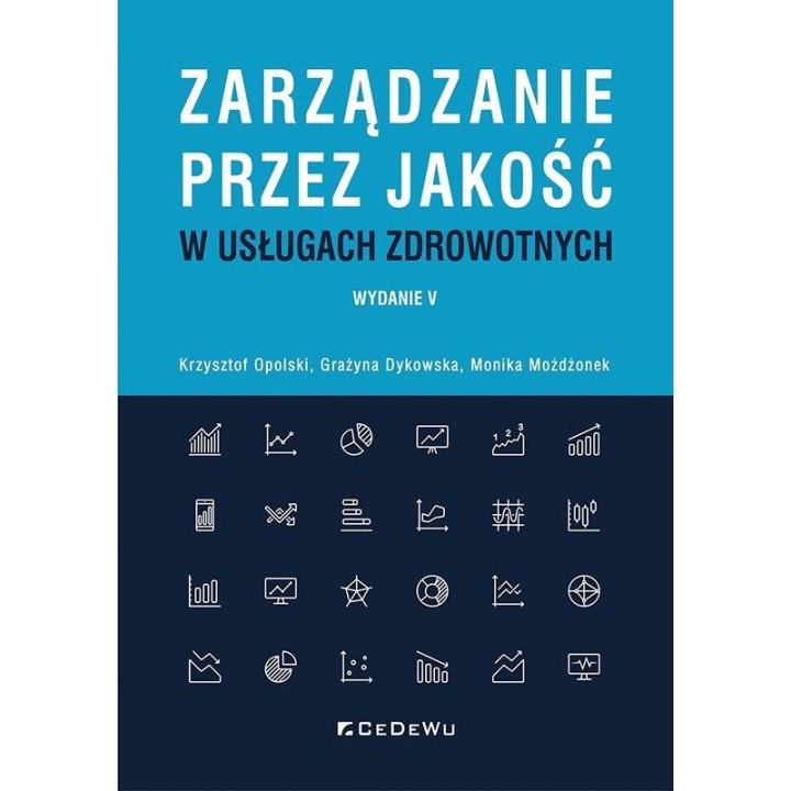 Zarządzanie przez jakość w usługach zdrowotnych