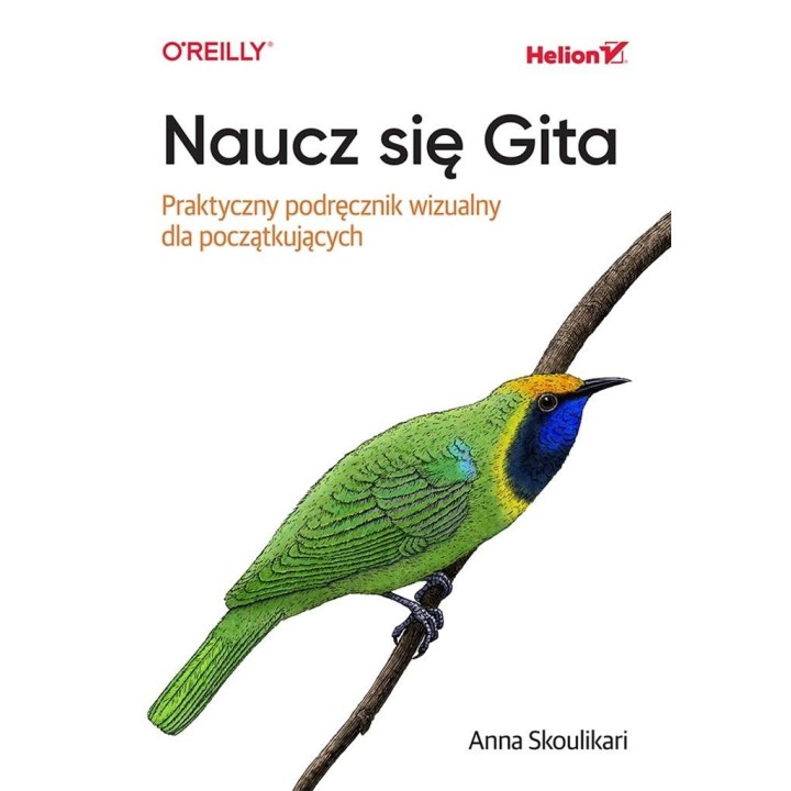 Naucz się Gita. Praktyczny podręcznik wizualny...