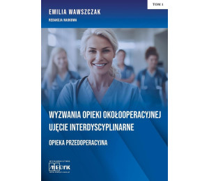 Wyzwania Opieki Okołooperacyjnej...