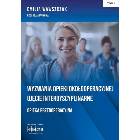 Wyzwania Opieki Okołooperacyjnej...