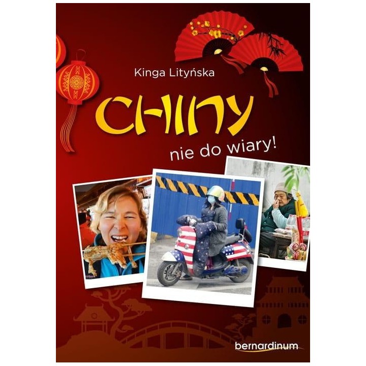 Chiny - nie do wiary!