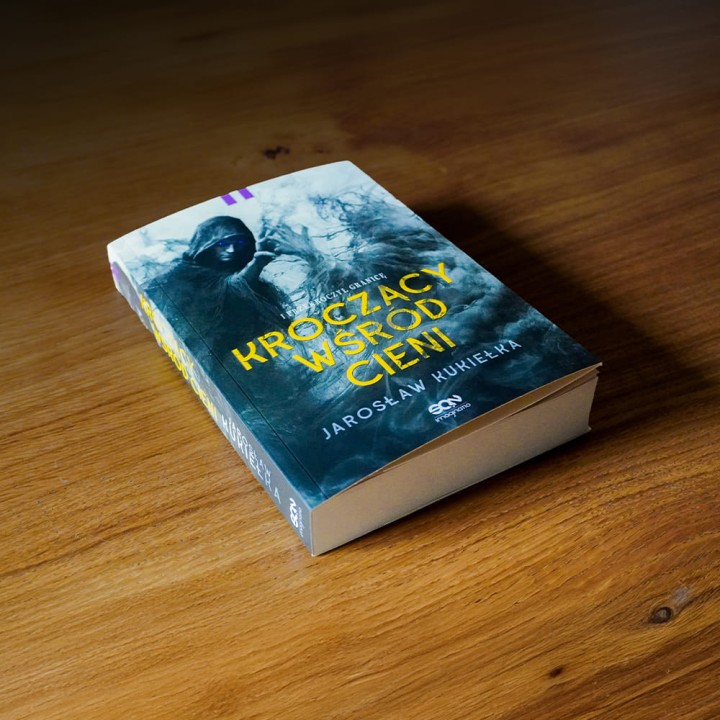 Kroczący wśród cieni. I przekroczył granicę