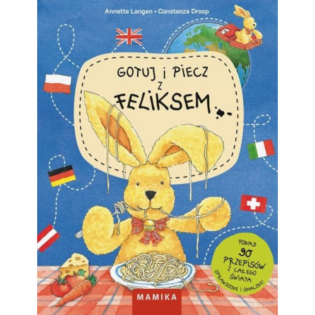 Gotuj i piecz z Feliksem