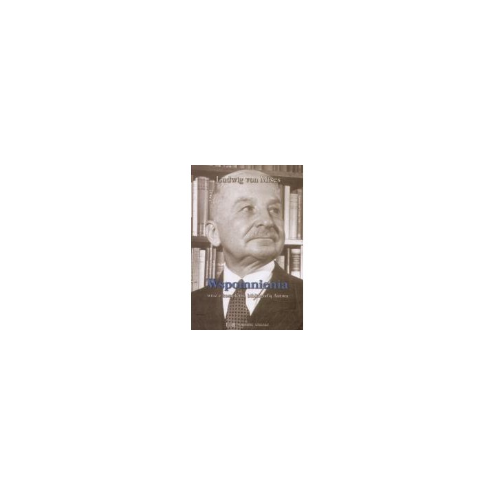 Wspomnienia wraz z kompletną bibliografią Autora