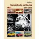 Samochody ze Śląska 1972-2017