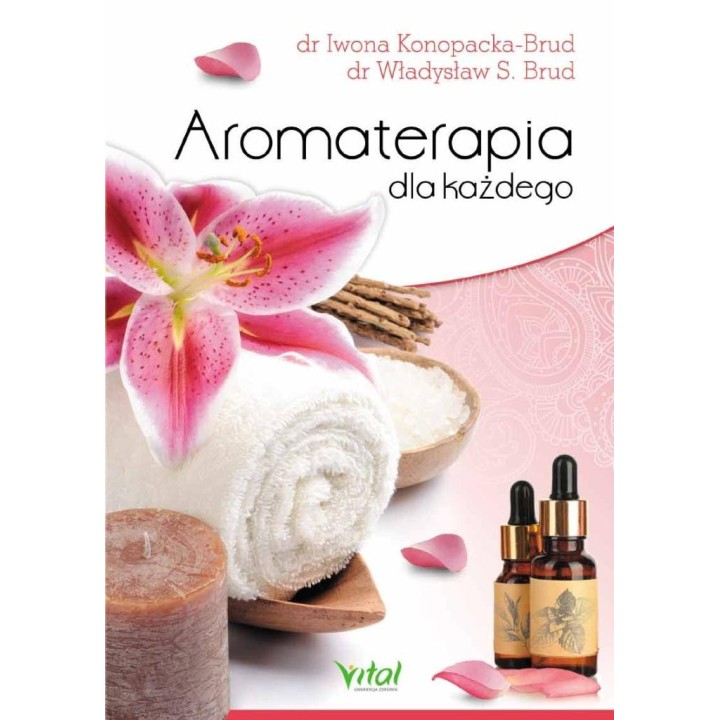 Aromaterapia dla każdego