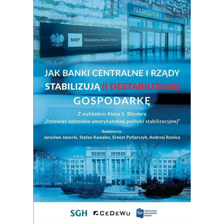 Jak banki centralne i rządy stabilizują...