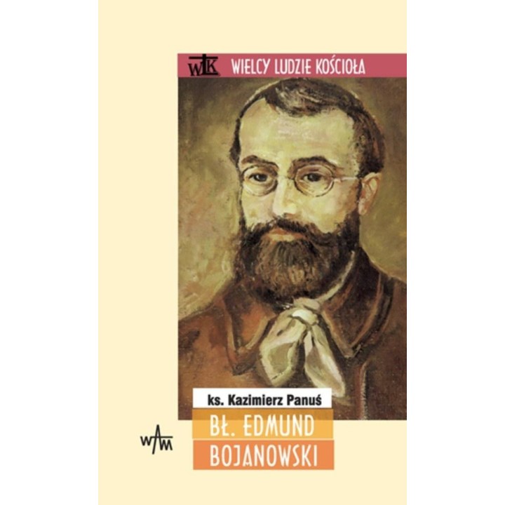 Bł. Edmund Bojanowski