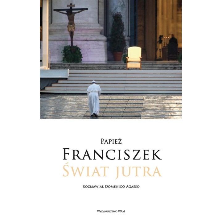 Świat jutra. Rozmawiał Domenico Agasso