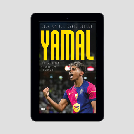  (e-book) Lamine Yamal. Historia chłopca, który marzył o Camp Nou