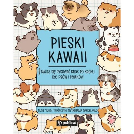 Pieski kawaii. Naucz się rysować krok po kroku