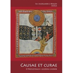 Causae et curae. O przyczynach i leczeniu chorób