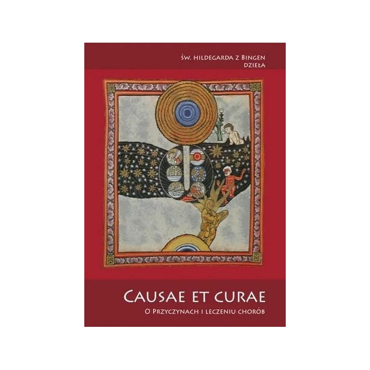 Causae et curae. O przyczynach i leczeniu chorób