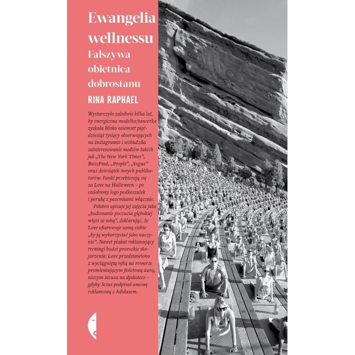 Ewangelia wellnessu. Fałszywa obietnica dobrostanu