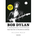Bob Dylan i muzyczna rewolucja