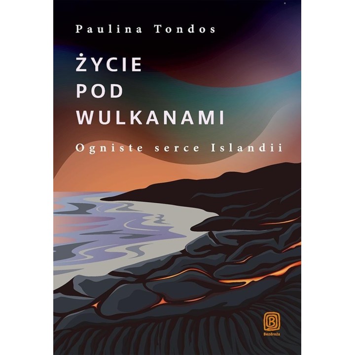 Życie pod wulkanami. Ogniste serce Islandii