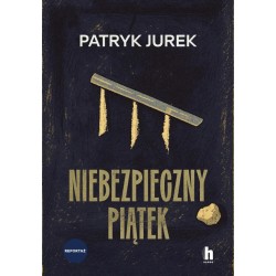 Niebezpieczny piątek