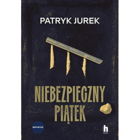 Niebezpieczny piątek