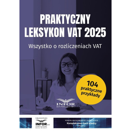 Praktyczny Leksykon VAT 2025