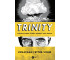 Trinity. Historia bomby która zmieniła losy świata