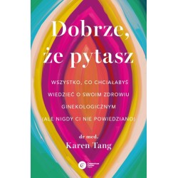 Dobrze, że pytasz