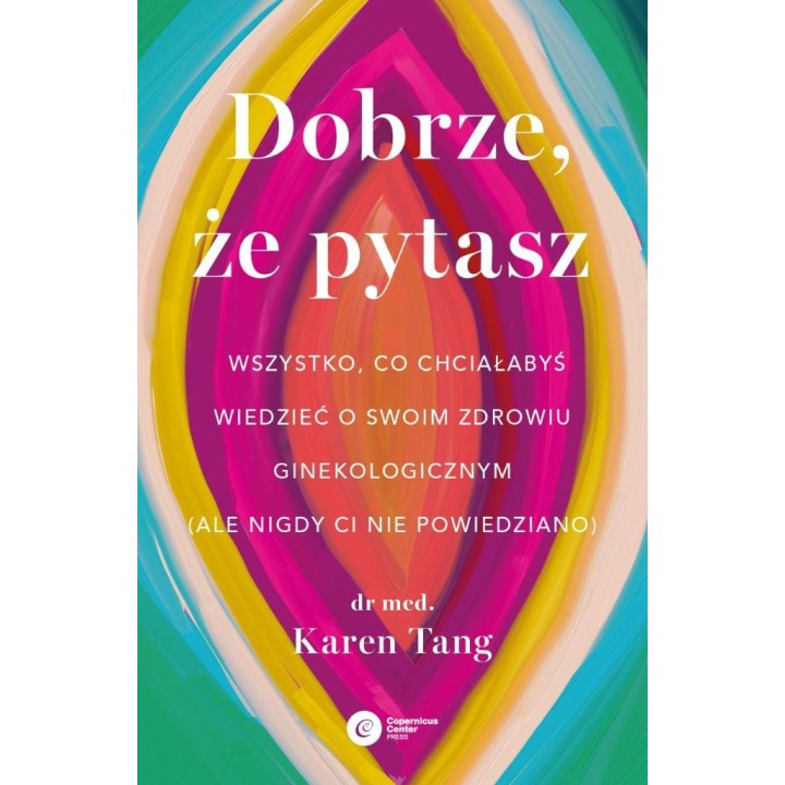 Dobrze, że pytasz