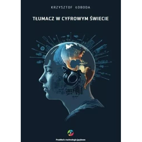 Tłumacz w cyfrowym świecie