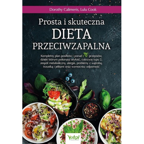 Prosta i skuteczna dieta przeciwzapalna