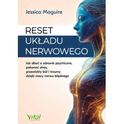 Reset układu nerwowego...