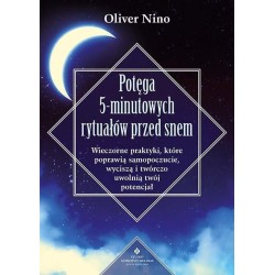 Potęga 5-minutowych rytuałów przed snem