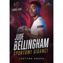 Jude Bellingham. Sportowi giganci