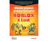 Młodzi giganci programowania. Roblox z Lua
