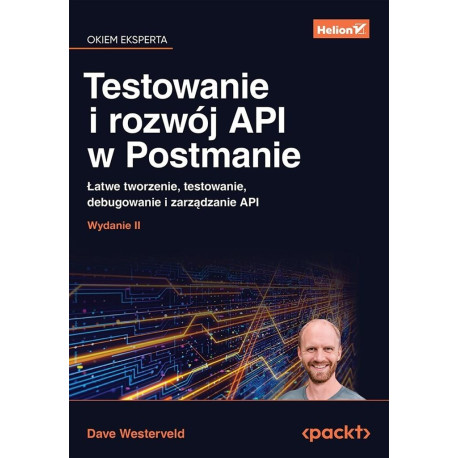 Testowanie i rozwój API w Postmanie