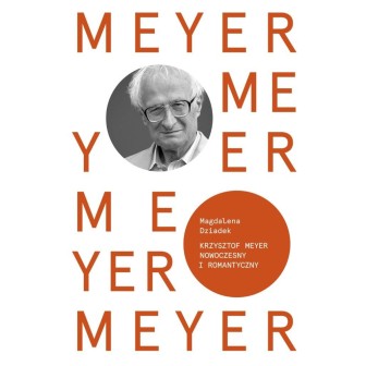 Krzysztof Meyer. Nowoczesny i romantyczny