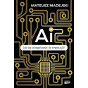 AI. Jak się przygotować do rewolucji?