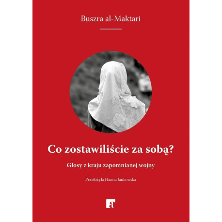 Co zostawiliście za sobą?