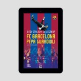 (Wysyłka 18.07.) (e-book) SQN Originals: Kiedy staliśmy się legendą. FC Barcelona Pepa Guardioli (barwione brzegi)