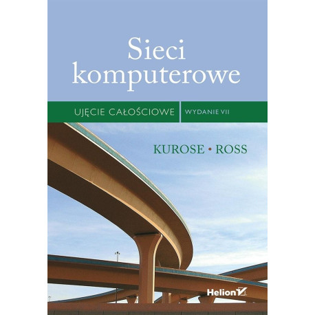 Sieci komputerowe. Ujęcie całościowe w.7