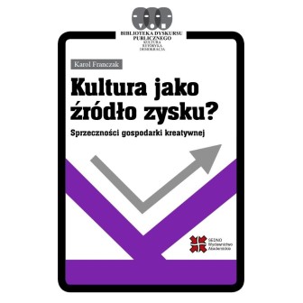 Kultura jako źródło zysku?