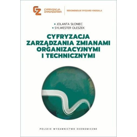 Cyfryzacja zarządzania zmianami organizacyjnymi...