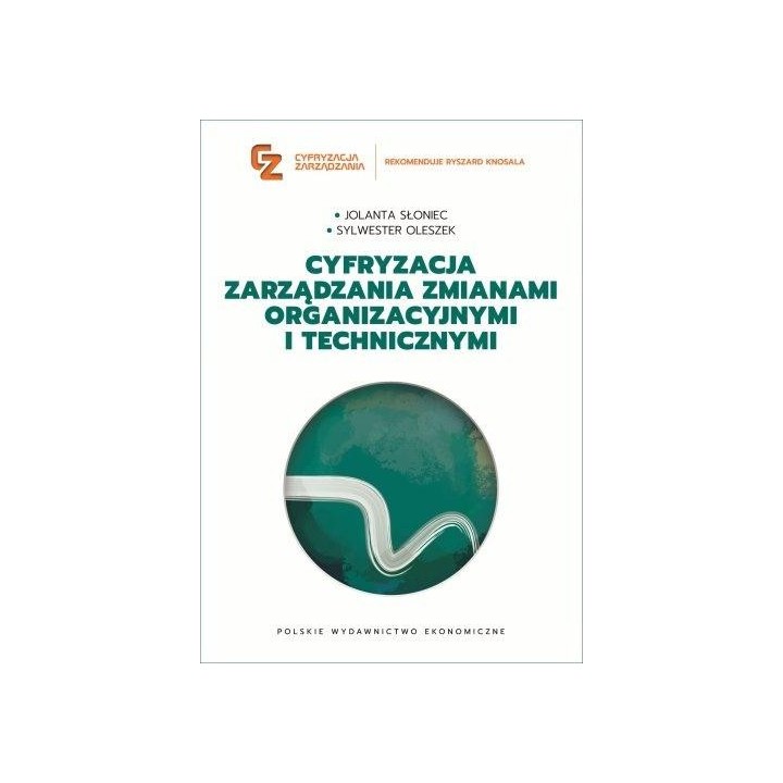 Cyfryzacja zarządzania zmianami organizacyjnymi...