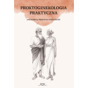 Proktoginekologia praktyczna