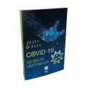 COVID-19 Globalna mistyfikacja