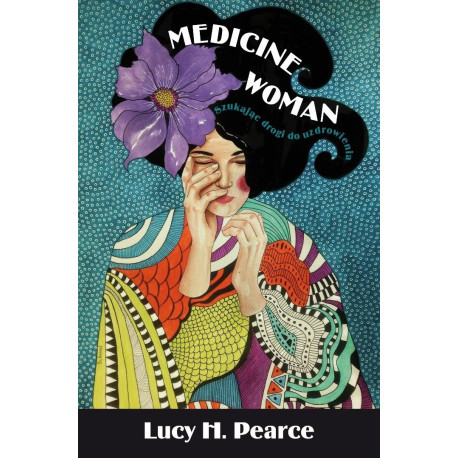 Mecicine Woman, droga