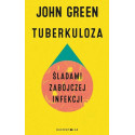 Tuberkuloza. Śladami zabójczej infekcji