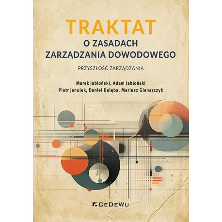 Traktat o zasadach zarządzania dowodowego